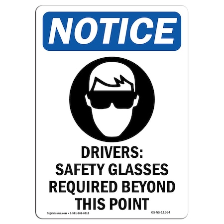 OSHA Notice Sign, Drivers Safety Glasses With Symbol, 18in X 12in Decal